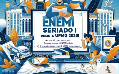 ENEM SERIADO UFMG – I –  P/ALUNOS DE 1º ANO MÉDIO.